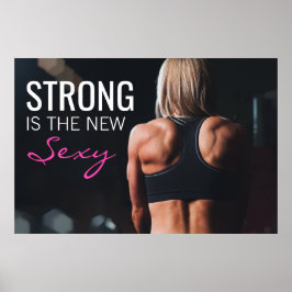 Stark är det nya Sexiga | Motiverande tjejträning Poster