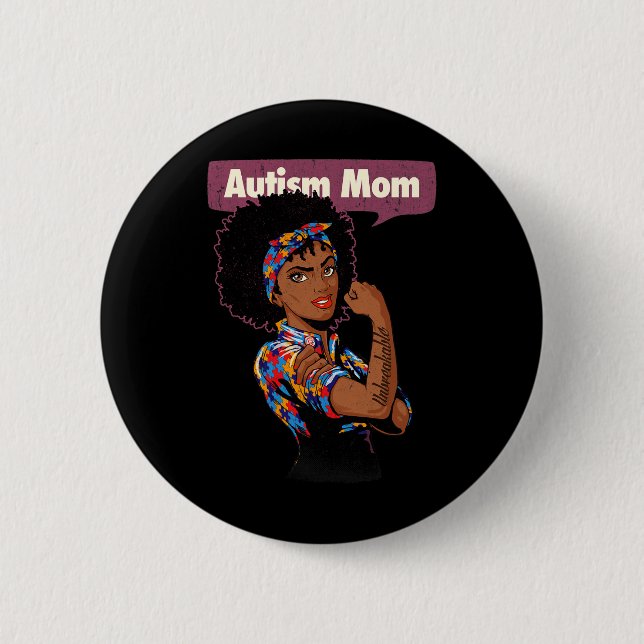 Stark autism Mamma-medvetande Afro Mor Black Woma Knapp (Framsida)