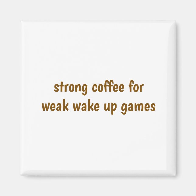 Stark kaffe magnet (Framsidan)