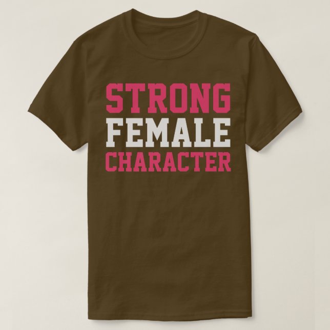 Stark kvinnlig karaktär Feminism 5590  T Shirt (Design framsida)