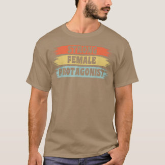 Stark kvinnlig protagonist feminism 5595 t shirt