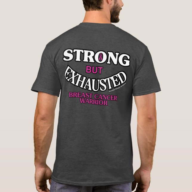 STARK, MEN FÖRVÄRRAD... Bröstcancer T Shirt (Baksida)