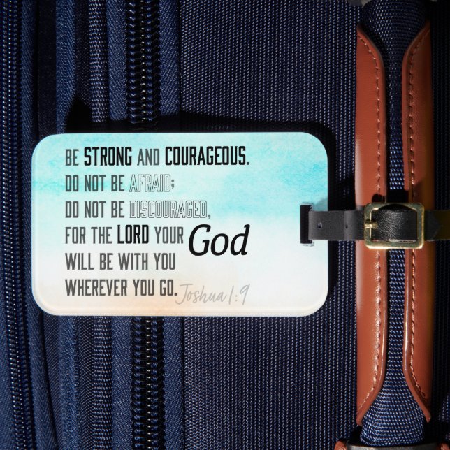 Stark och modig Joshua 1:9 Bible Verse Bagagebricka (Framsida Insitu 4)