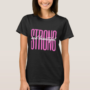 Stark och vacker inspiration och motivation t shirt