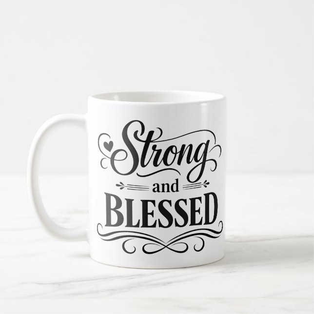 Stark och välsignad inspirerande kaffemugg (Vänster)