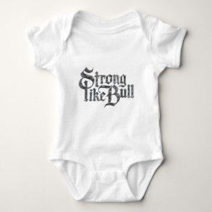 Stark som Bull Baby Bodydräkt T Shirt