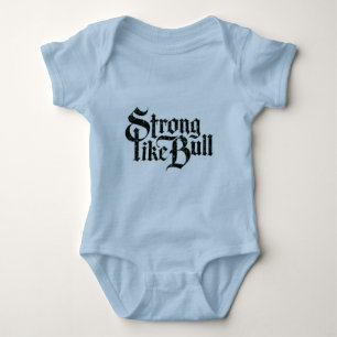 Stark som Bull Baby Bodydräkt T Shirt