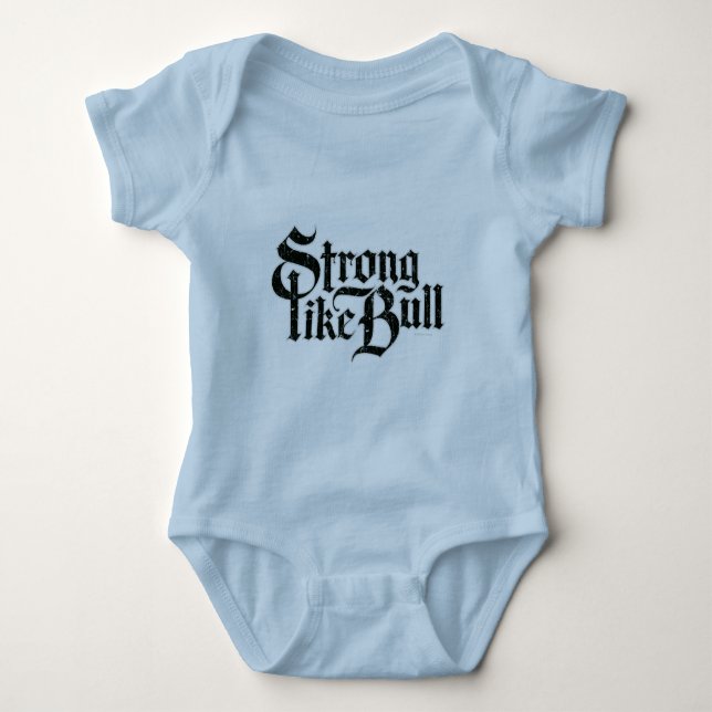 Stark som Bull Baby Bodydräkt T Shirt (Framsida)