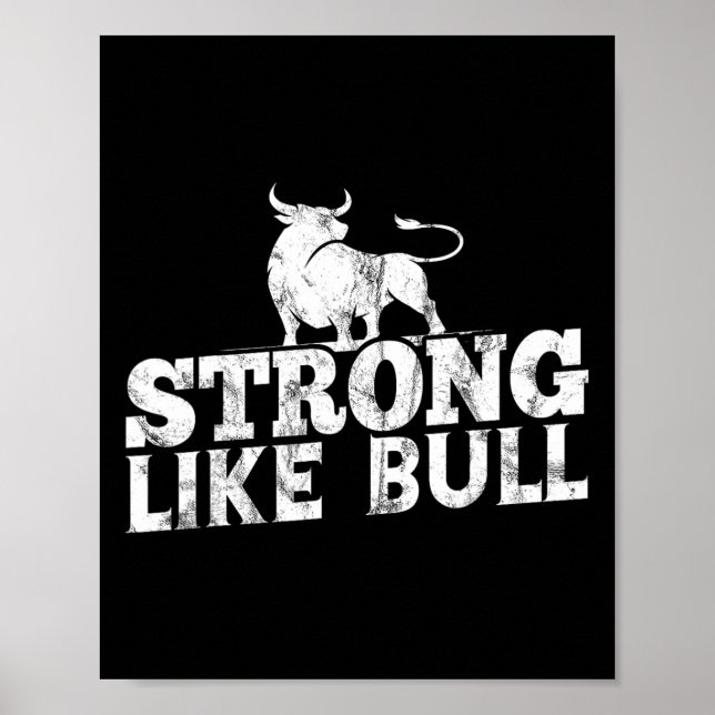 Stark som Bull Powerlift Bodybuilding 10 Poster (Framsidan)
