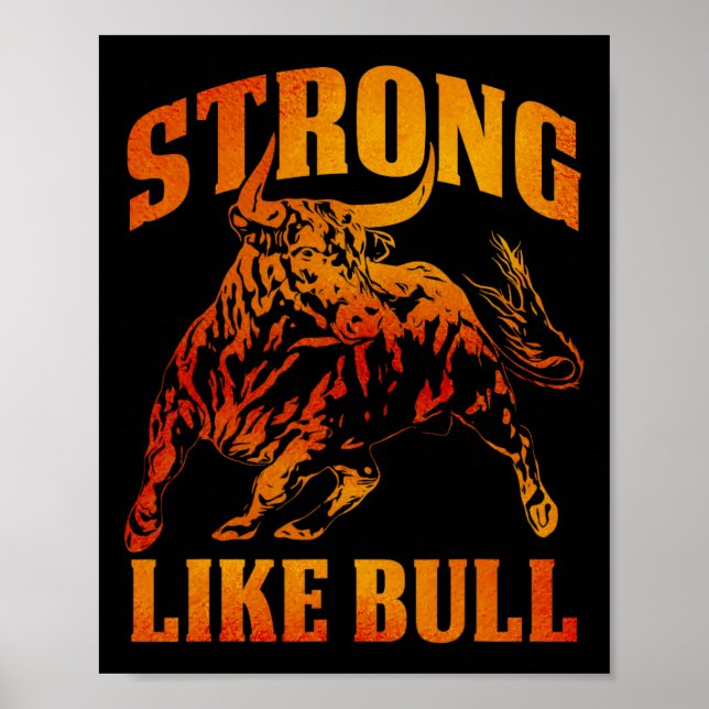 Stark som Bull Powerlift Bodybuilding 11 Poster (Framsidan)