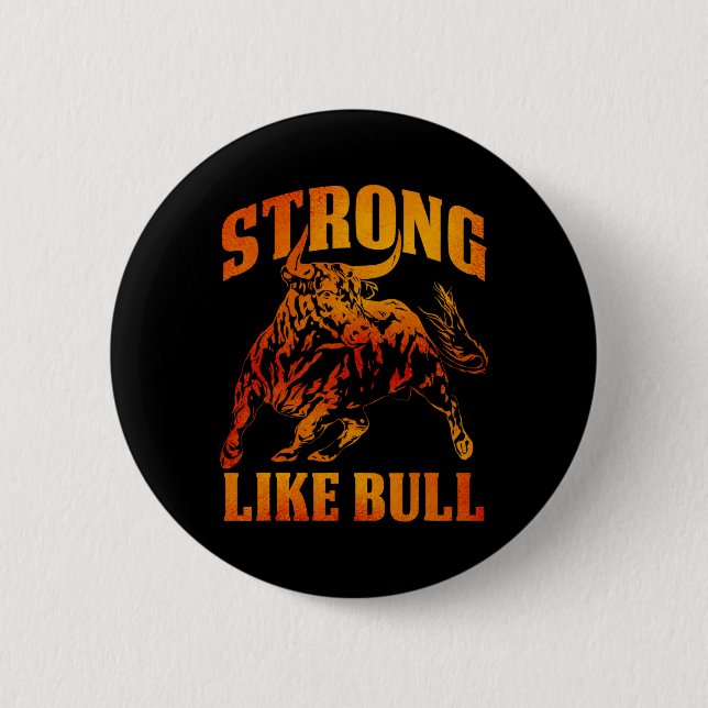 Stark som Bull Powerlift Bodybuilding 12 Knapp (Framsida)