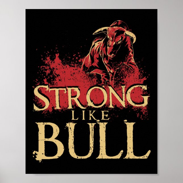 Stark som Bull Powerlift Bodybuilding 1 Poster (Framsidan)