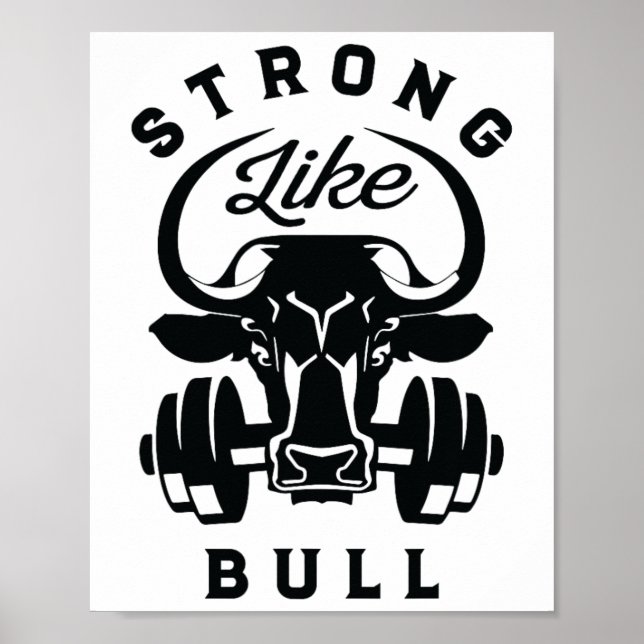 Stark som Bull Powerlift Bodybuilding 6 Poster (Framsidan)