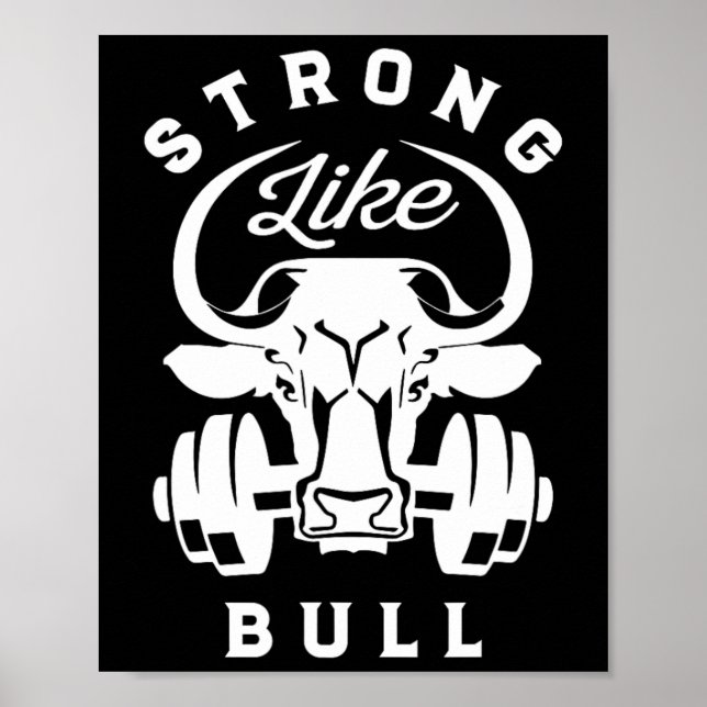 Stark som Bull Powerlift Bodybuilding 7 Poster (Framsidan)