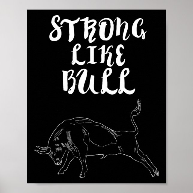 Stark som Bull Powerlift Bodybuilding Poster (Framsidan)