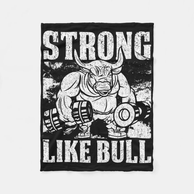 Stark som en Bull Powerlift Bodybuilding Fleecefilt (Framsidan)