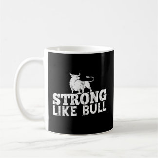 Stark som en Bull Powerlift Bodybuilding Kaffemugg