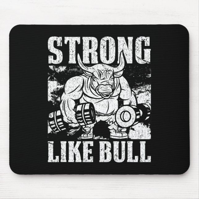 Stark som en Bull Powerlift Bodybuilding Musmatta (Framsidan)