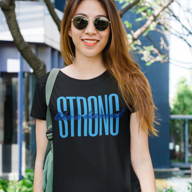 Stark som en Diamond Motivational Quote T Shirt (Skapare uppladdad)