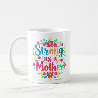 STARK SOM EN MAMMA KAFFEKOPP