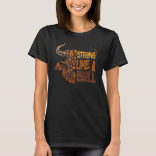 Stark som en tjur kraftlyft kroppsbyggande t shirt