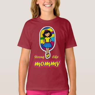 Stark som Mamma: För döttrar T Shirt
