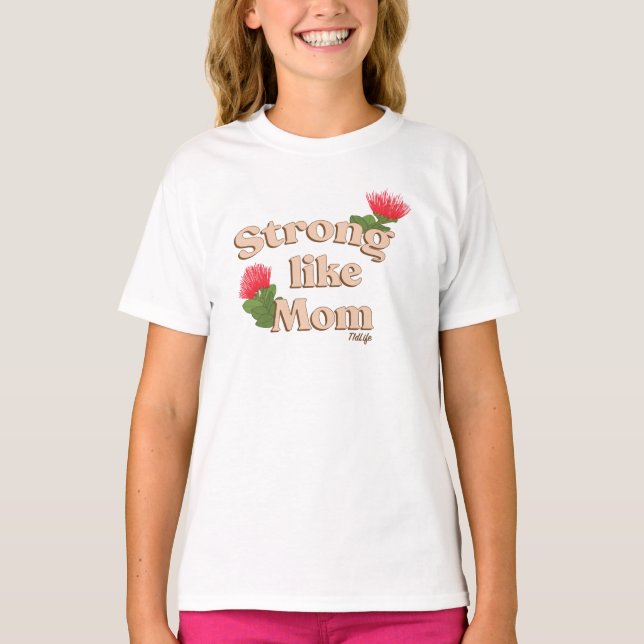 Stark som Mamma (vit) T Shirt (Framsida)