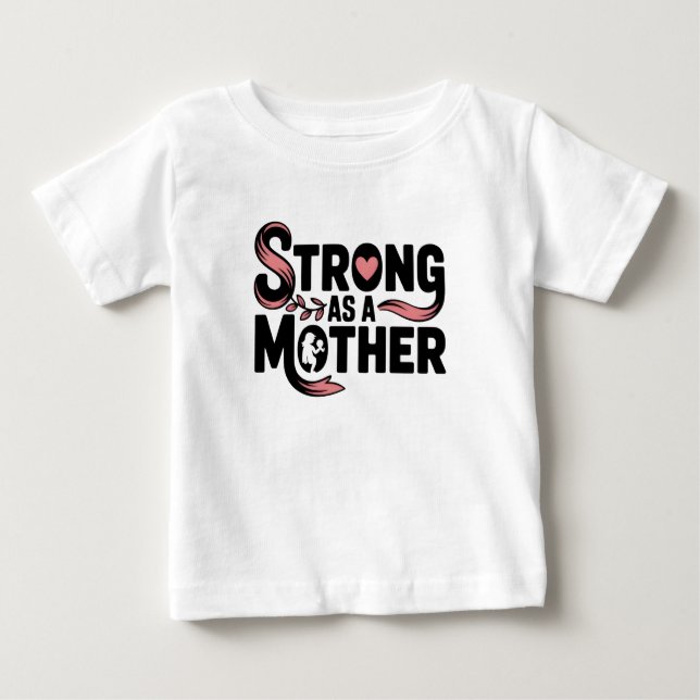 Stark som Mor Baby - Svarta och Rosa Baby T Shirt (Framsida)
