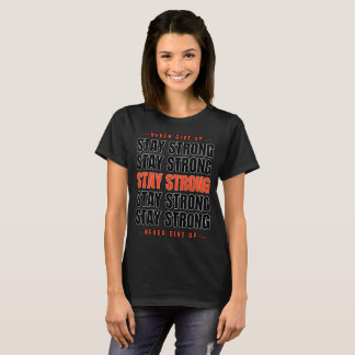 Stark typografi - Ge aldrig upp T Shirt