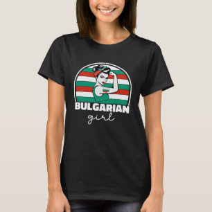 Starka bulgariska flickor Pridet Bu, Bulgarien, Fl T Shirt