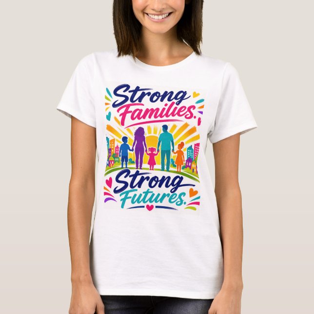 Starka Familjer T-Shirt (Framsida)