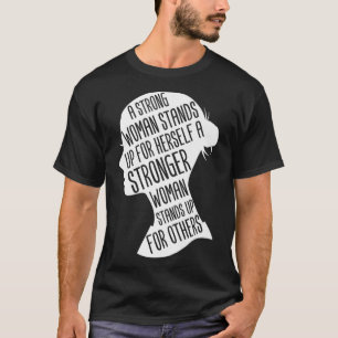 Starka kvinnomanstand upp för sig själv Stronger A T Shirt
