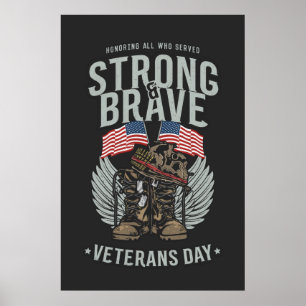 Starka och Modiga veterandagen USA flagga Poster