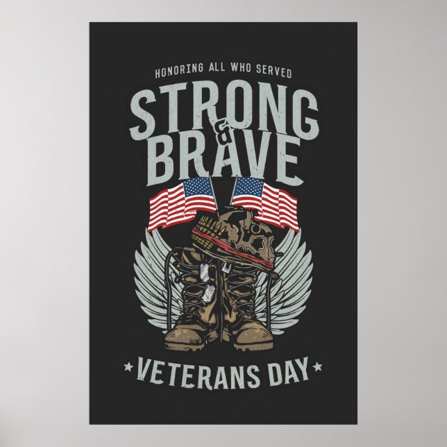 Starka och Modiga veterandagen USA flagga Poster (Framsidan)