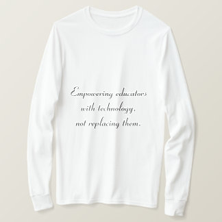 Stärka undervisare genom teknik T-Shirt