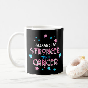 Starkare än cancer Cancer Survivor Anpassningsba Kaffemugg