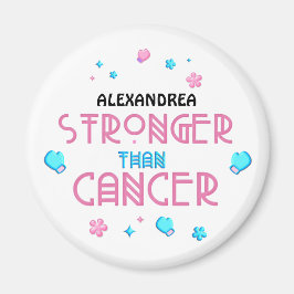 Starkare än cancer | Cancer Survivor Anpassningsba Magnet