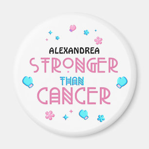 Starkare än cancer Cancer Survivor Anpassningsba Magnet