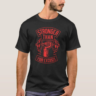 Starkare än din ecuses gåva t shirt