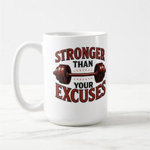 Starkare Än Dina Ursäkter Gym Motivation Kaffemugg