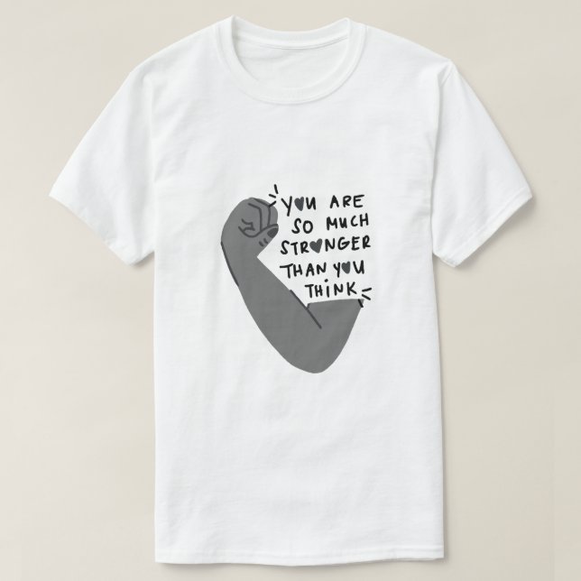 Starkare än du tror – Empowering Typography T Shirt (Design framsida)