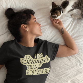 Starkare än du vet Motivations T-shirt