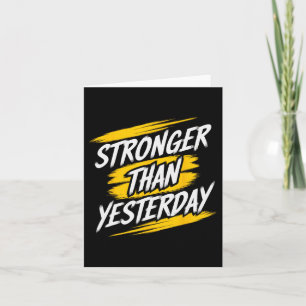 Starkare än i går Motivational Gym Quote Wor Kort