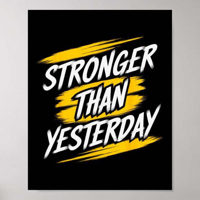 Starkare än i går Motivational Gym Quote Wor Poster (Framsidan)