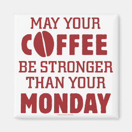 Starkare än måndag magnet