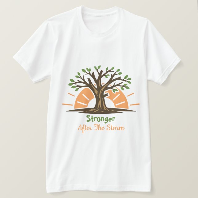 Starkare Efter Stormen T Shirt (Design framsida)