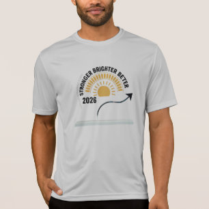 Starkare Ljuskare Bättre 2026 Prestationssol T Shirt