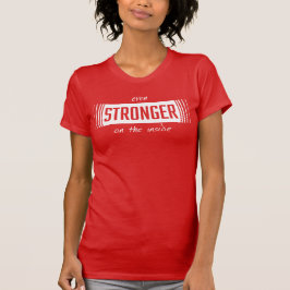Starkare på Inside Womens Shirt T Shirt