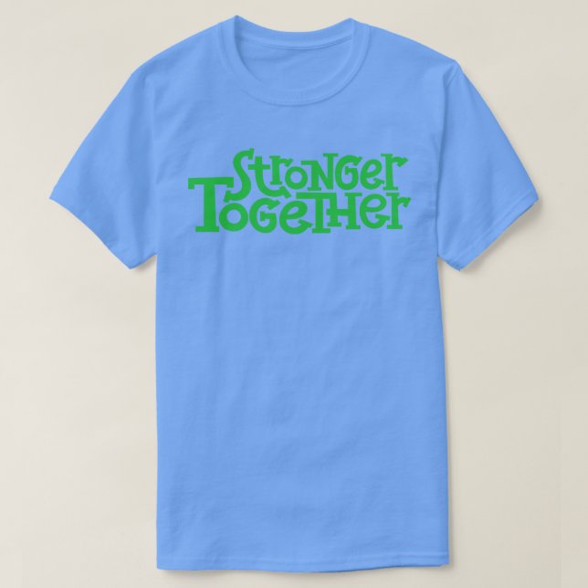 Starkare tillsammans 1 t shirt (Design framsida)