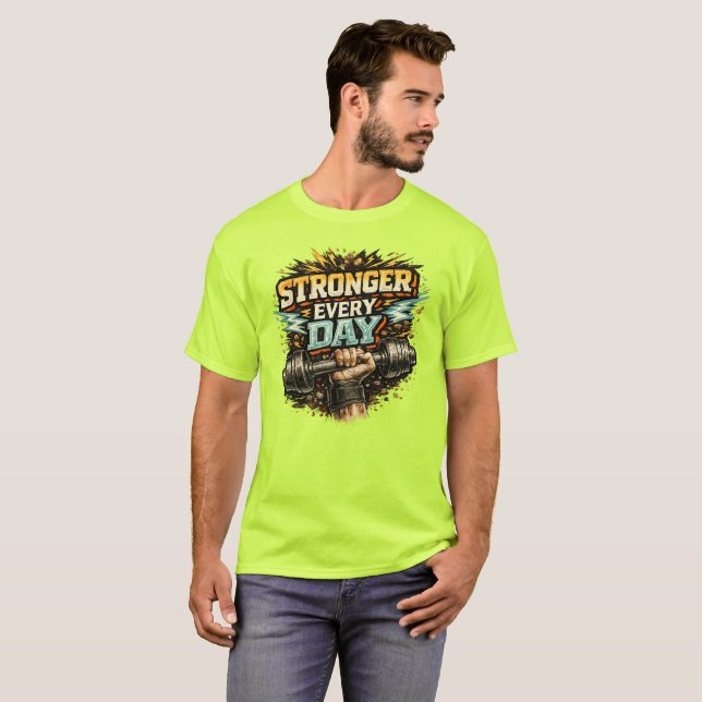 Starkare Varje Dag T-shirt (Hel framsida)